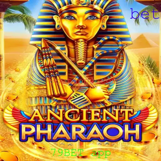 Descubra o Fascinante Mundo de AncientPharaoh no 79BET App