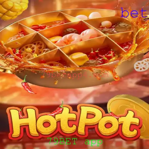 Explorando o Empolgante Jogo Hotpot no 79BET App